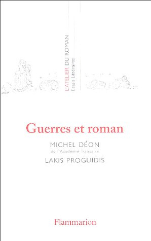 Guerres et roman : essai