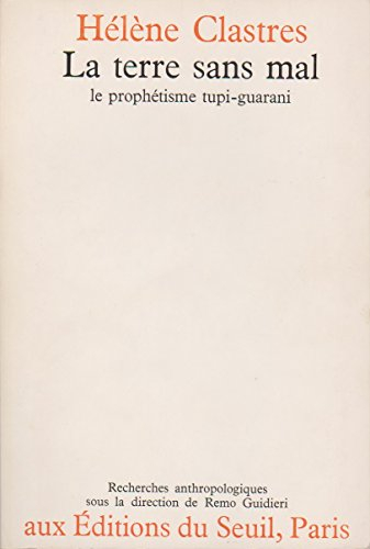 La Terre sans mal