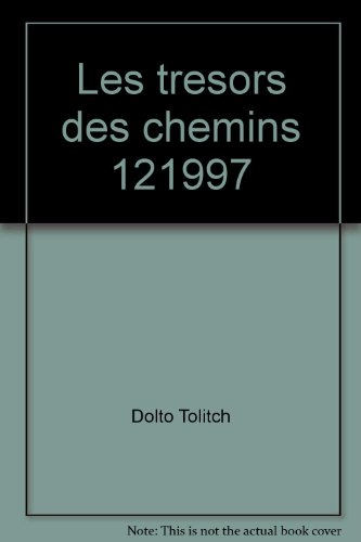 Les Trésors des chemins