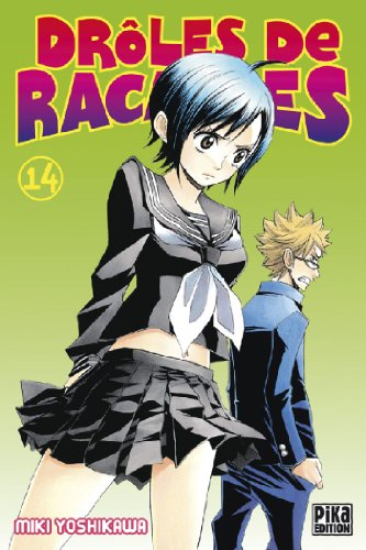 Drôles de racailles. Vol. 14