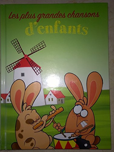les plus grandes chansons d'enfants, livre , cd. frère jacques, etc...