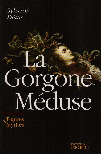 La Gorgone Méduse