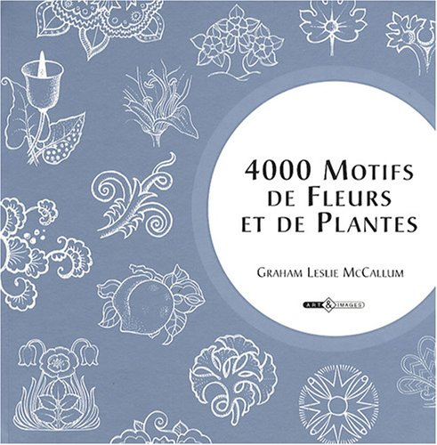 4.000 motifs de fleurs et de plantes