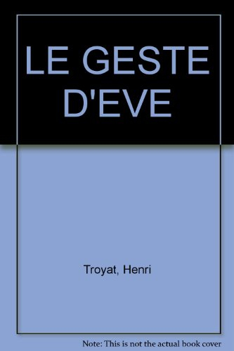 le geste d'eve