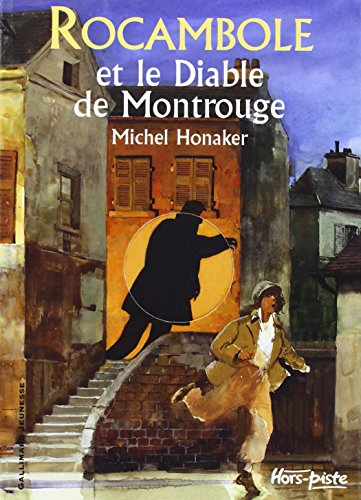 Rocambole. Rocambole et le diable de Montrouge