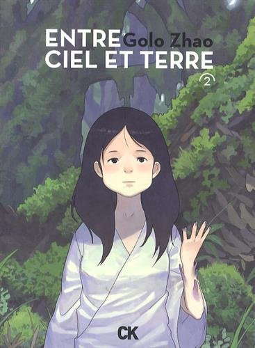 Entre ciel et terre. Vol. 2
