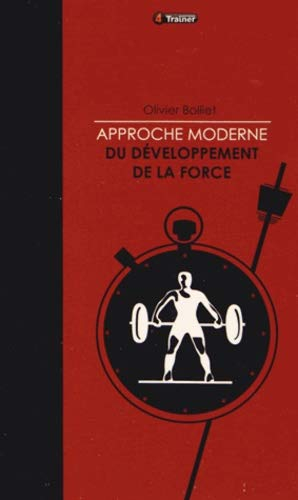 Approche moderne du développement de la force