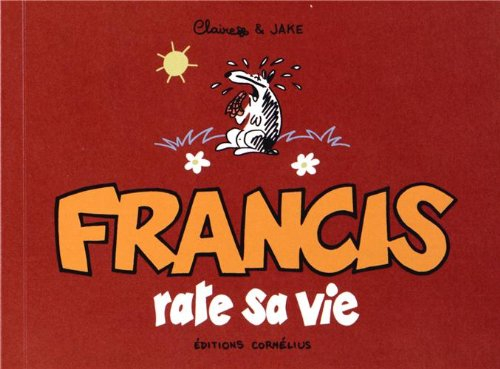 Francis rate sa vie