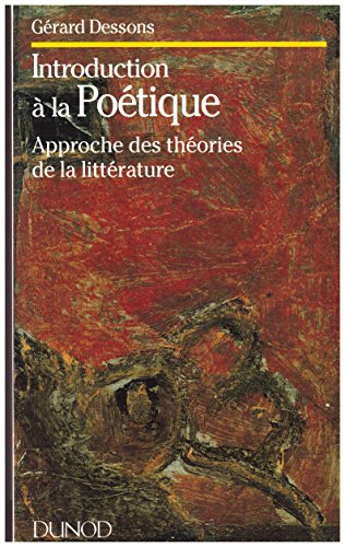 Introduction à la poétique : approche des théories de la littérature