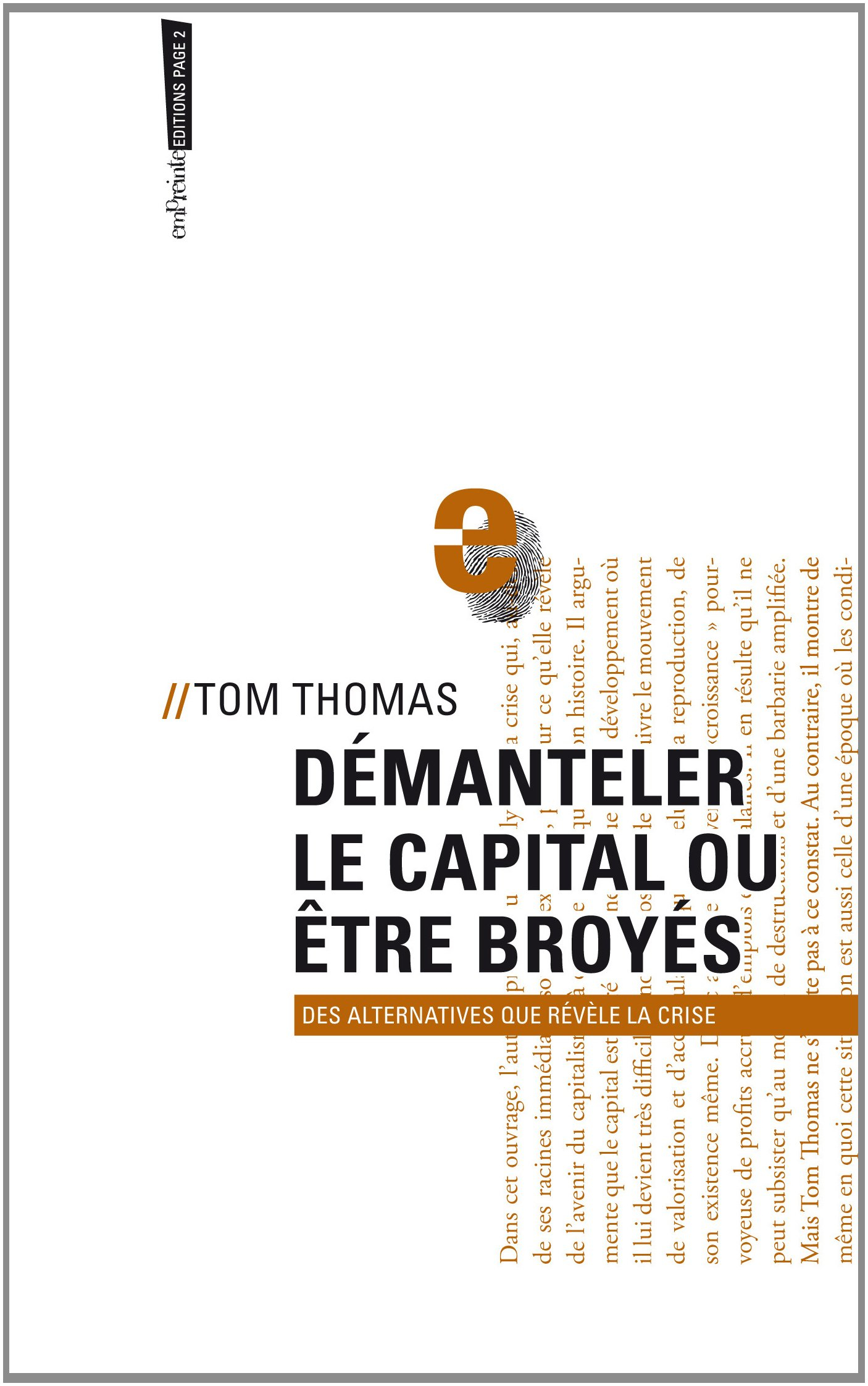 Démanteler le capital ou être broyés : des alternatives que révèle la crise