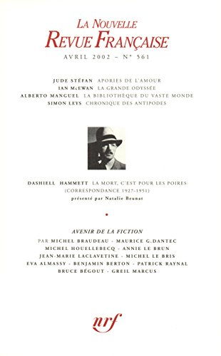 Nouvelle revue française, n° 561. Avenir de la fiction