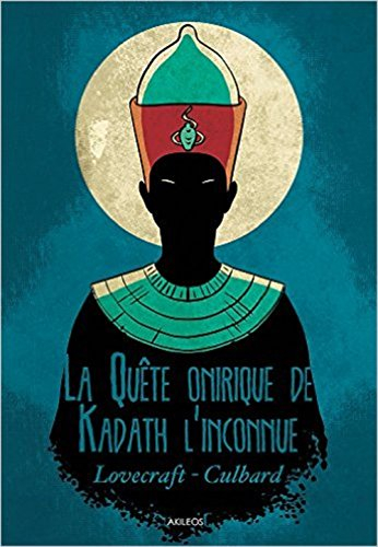 La quête onirique de Kadath l'inconnue