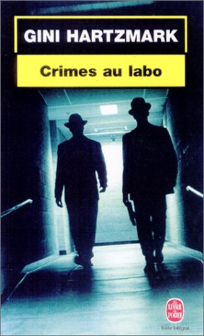 Crimes au labo