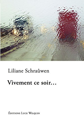 Vivement ce soir...