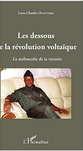 Les dessous de la révolution voltaïque : la mélancolie de la victoire