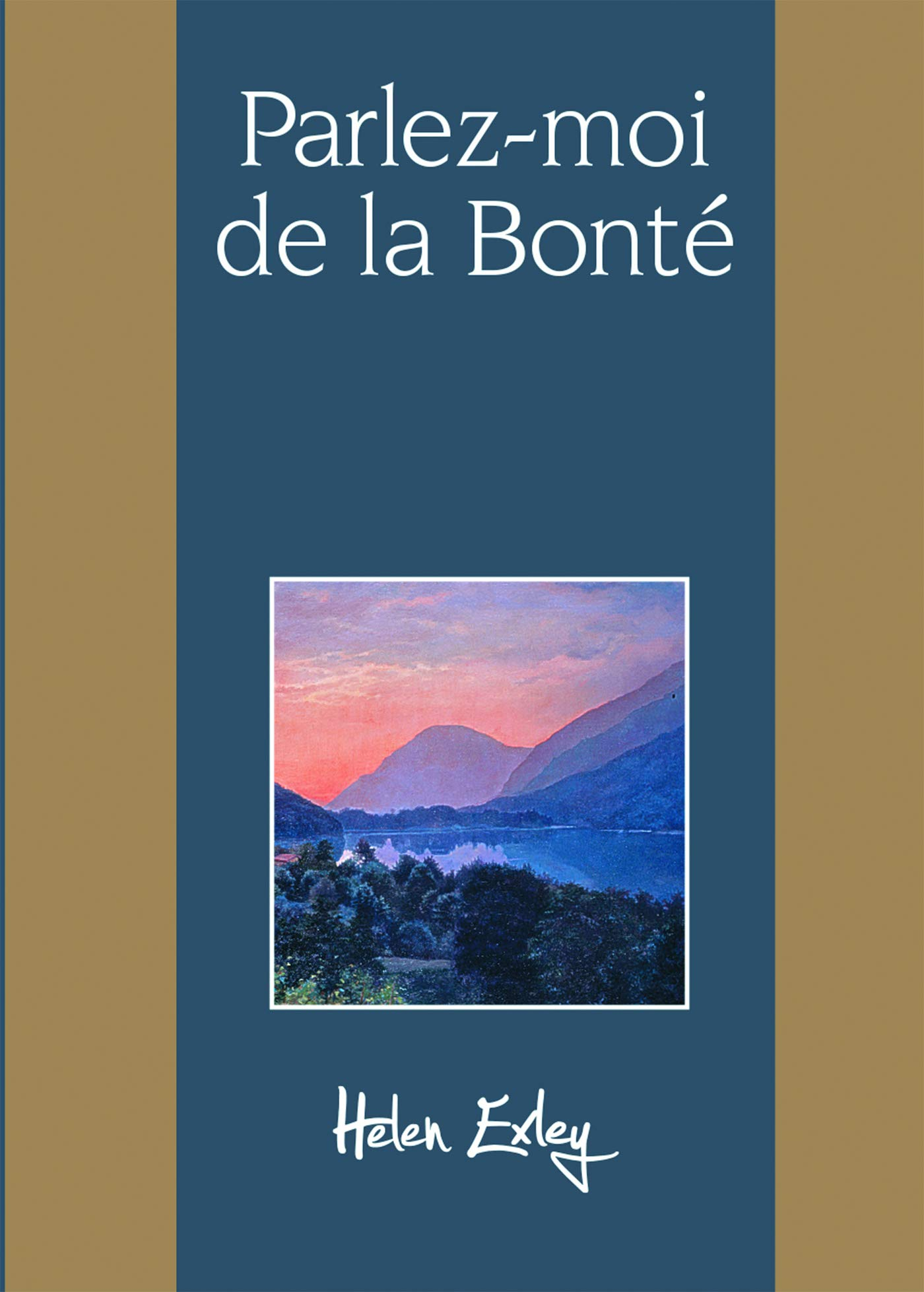 Parlez-moi de la bonté