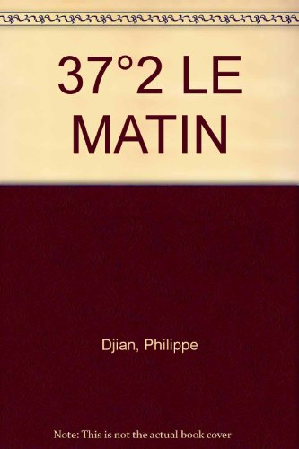 37,2 le matin