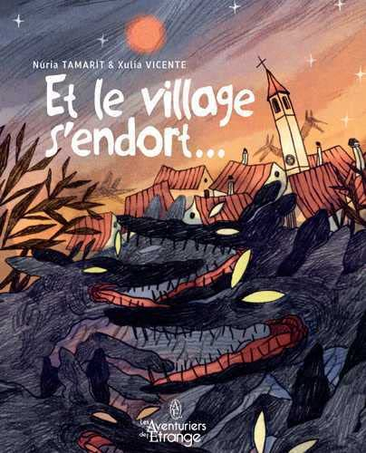 Et le village s'endort...