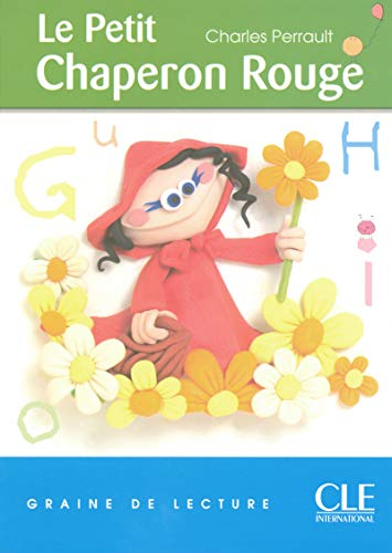 Le Petit Chaperon rouge : niveau 1