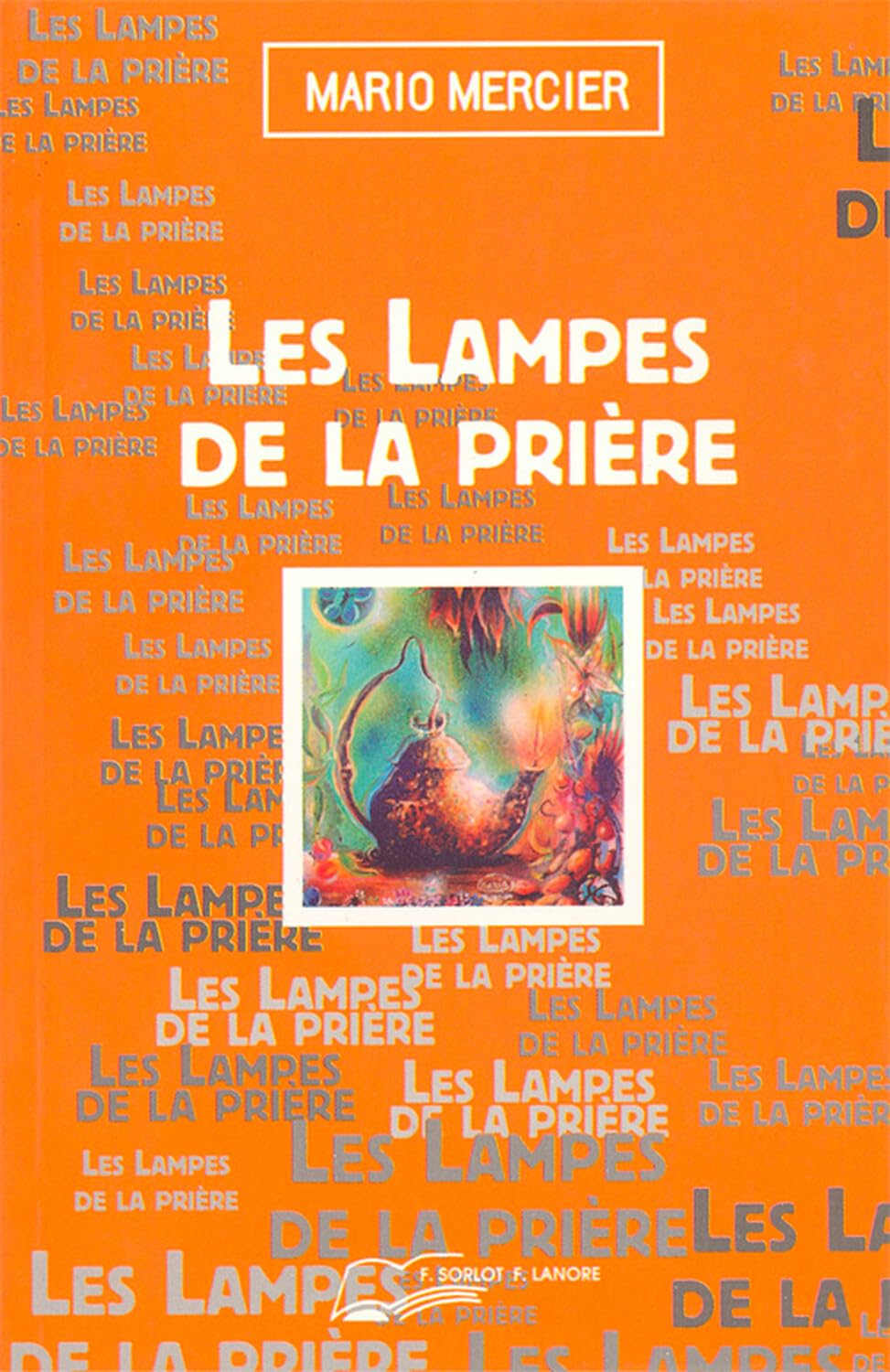 Les lampes de la prière