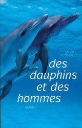 Des dauphins et des hommes