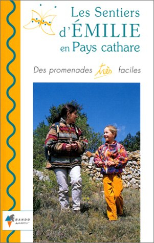 Les sentiers d'Emilie en pays cathare