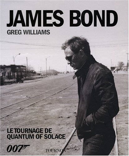 James Bond : le tournage de Quantum of solace