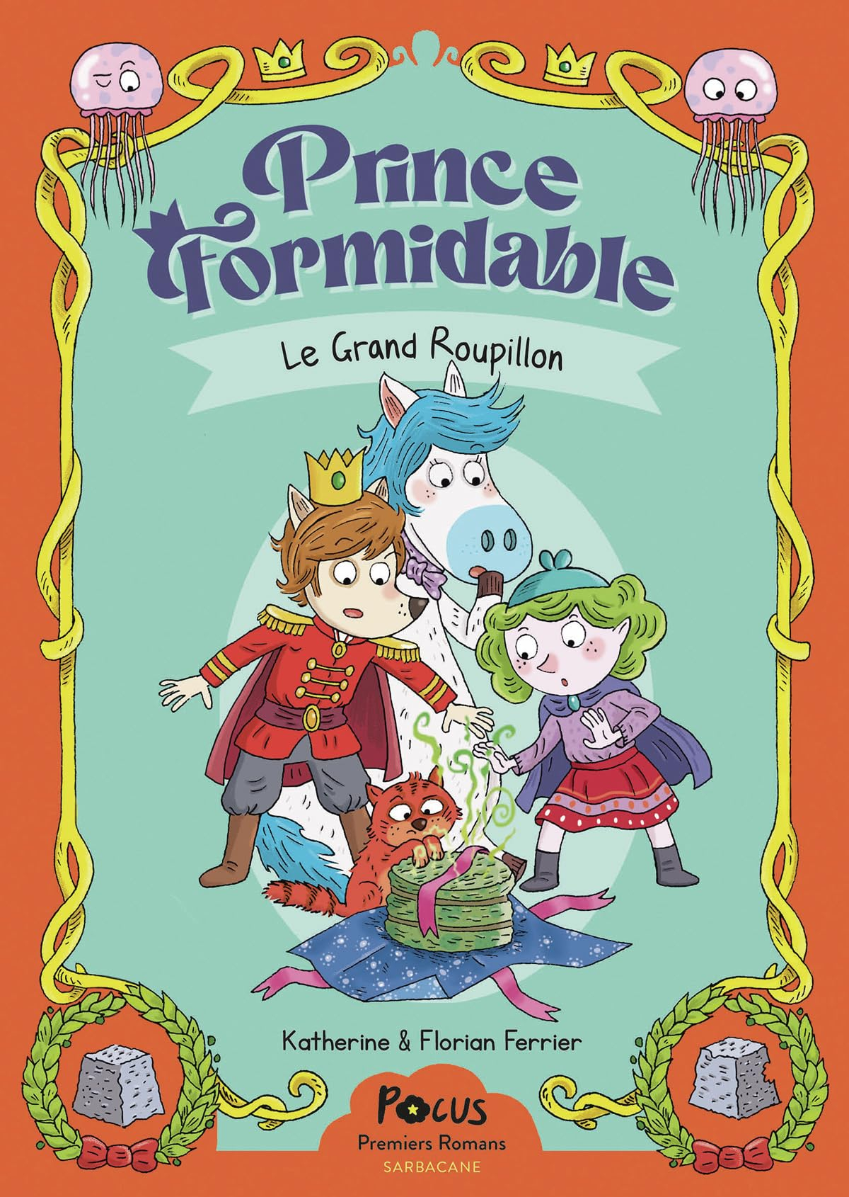 Prince Formidable. Vol. 3. Le grand roupillon