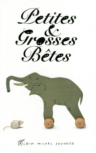 Petites et grosses bêtes