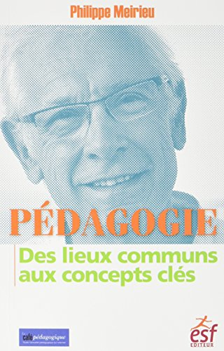 Pédagogie : des lieux communs aux concepts clés