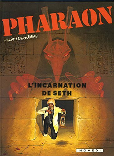 l'incarnation de seth