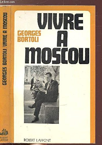 vivre a moscou
