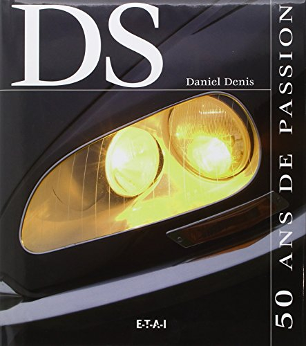 DS, 50 ans de passion