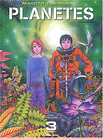 Planètes. Vol. 3