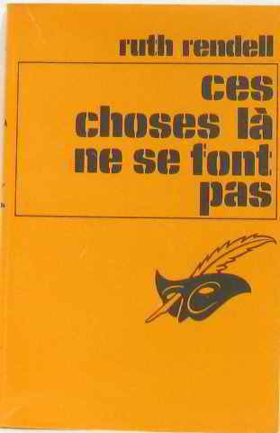 Ces choses-là ne se font pas