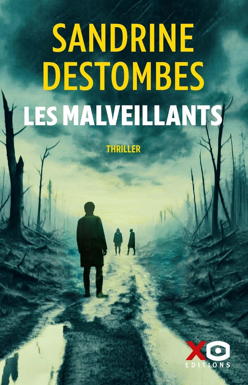Les malveillants : thriller