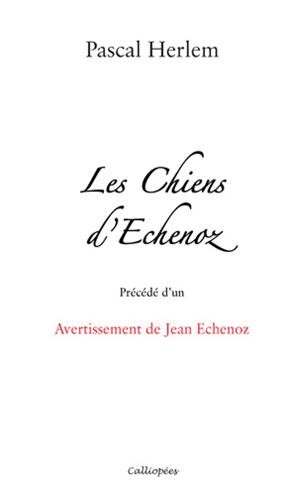 Les chiens d'Echenoz