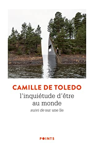 L'inquiétude d'être au monde. Sur une île