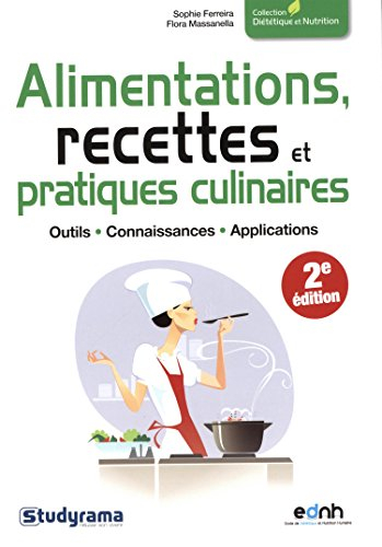 Alimentations, recettes et pratiques culinaires : outils, connaissances, applications