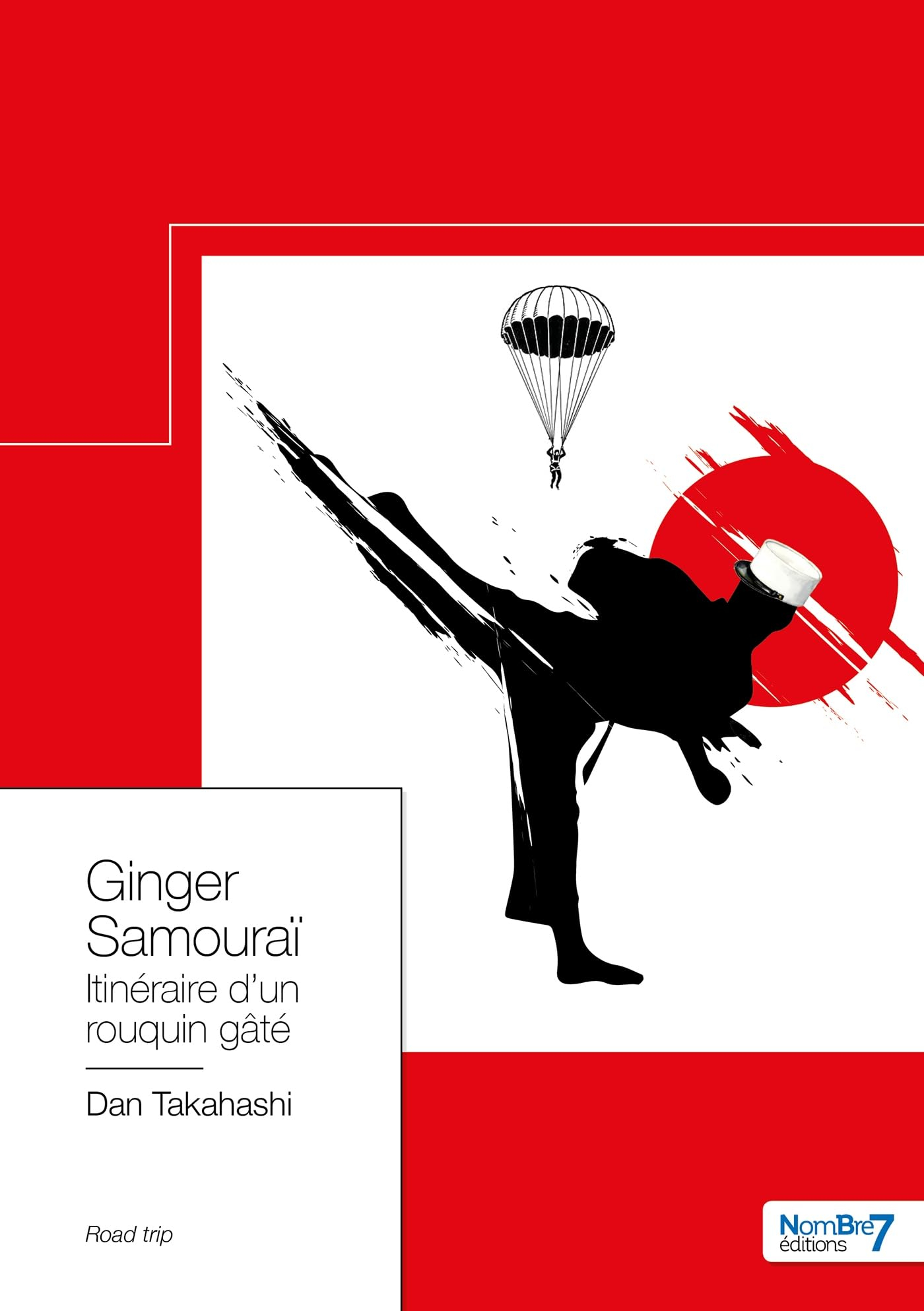 Ginger Samouraï : Itinéraire d'un rouquin gâté