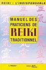 Manuel des praticiens du reiki traditionnel