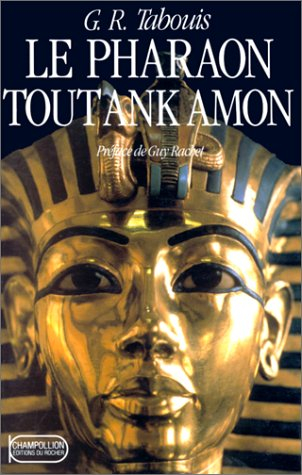 Le Pharaon Tout Ank Amon