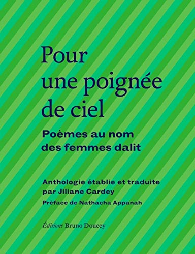 Pour une poignée de ciel : poèmes au nom des femmes dalit