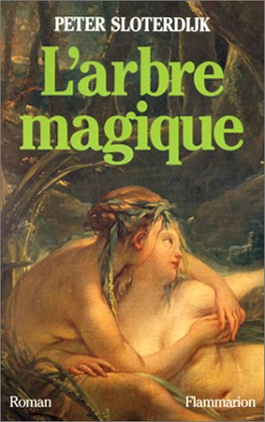 L'Arbre magique : la naissance de la psychanalyse en l'an 1785