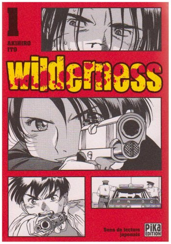 Wilderness. Vol. 1