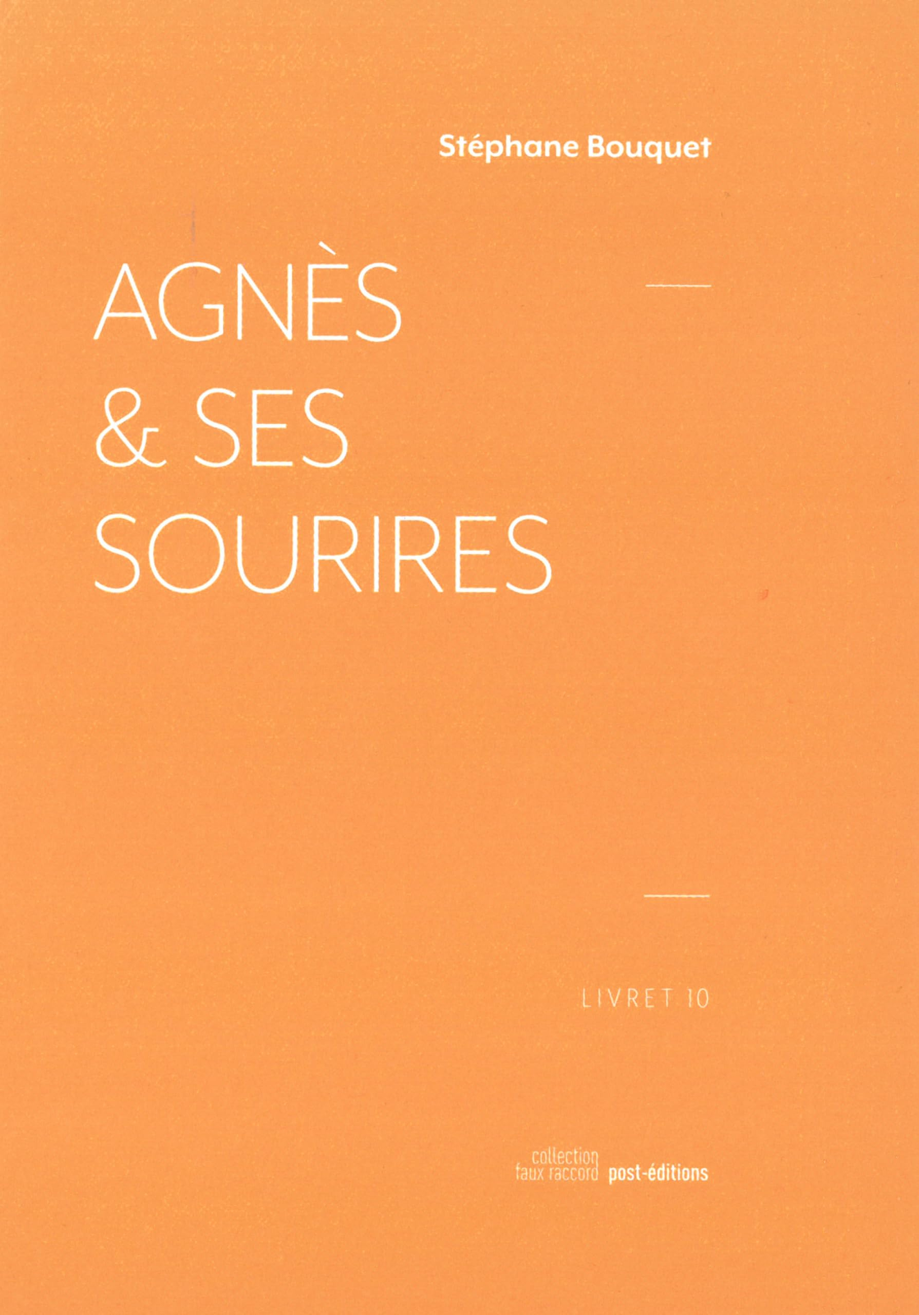 Agnès & ses sourires