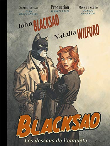 Blacksad : les dessous de l'enquête...
