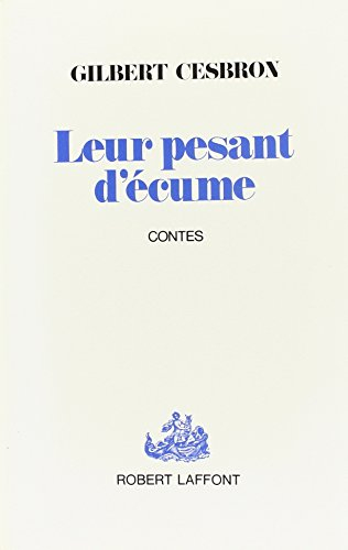 Leur pesant d'écume