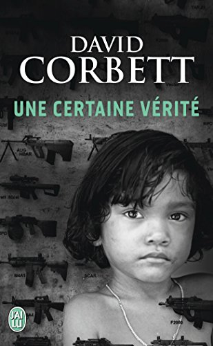 Une certaine vérité