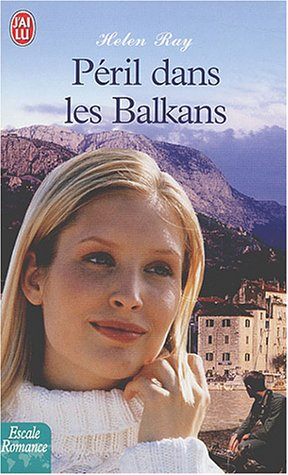 Péril dans les Balkans